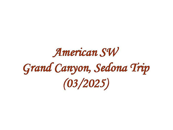 American SW - Grand Canyon, Sedona Trip (2025-03)