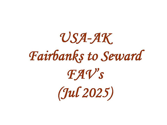 USA-AK - Fairbanks to Seward FAV's (2025-07)