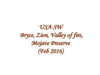 2016-02 USA SW - Bryce, Zion, VoF, Mojave