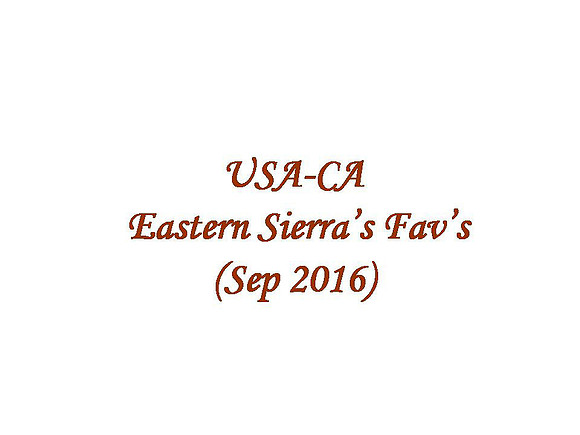 USA-CA - Eastern Sierra’s Fav’s (2016-09)