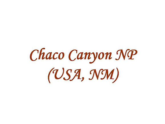 Chaco Canyon NP (USA, NM)