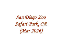 San Diego Zoo Safari Park, Mar 2026